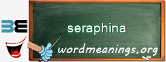 WordMeaning blackboard for seraphina